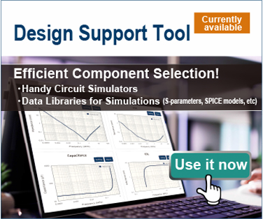 Design Support Tool Efficient Component Selection!. Click here more details.