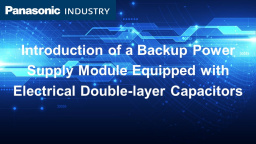 Introduction of backup power supply module equipped with electrical double-layer capacitors