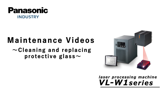 Maintenance Videos-Cleaning and replacing protective glass