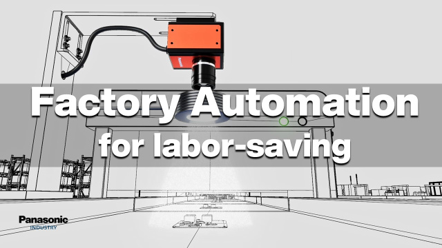 FA solution for labor reduction